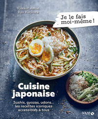 Picture of Cuisine japonaise - Sushis, gyoza, udons... les recettes iconiques accessibles à tous