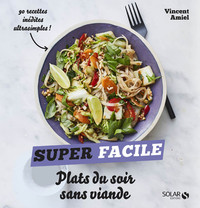 Picture of Plats du soir sans viande - Super facile