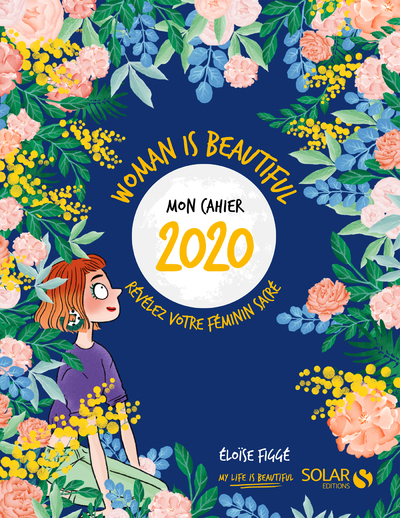 Picture of Mon cahier 2020 Woman is beautiful - Révélez votre féminin sacré