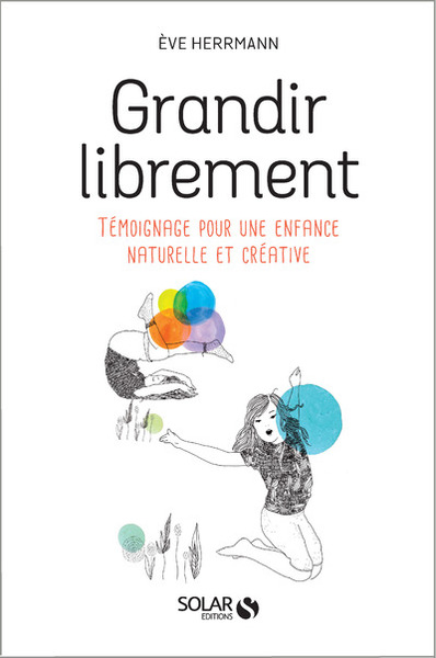 Image de Grandir librement