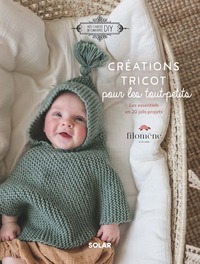 Image de Créations tricot pour les tout-petits by Filomène