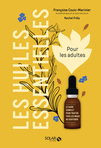 Image de Les huiles essentielles pour les adultes