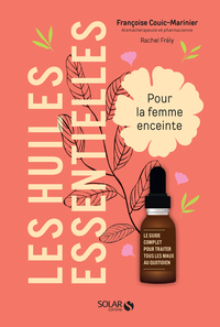 Image de Les huiles essentielles pour la femme enceinte
