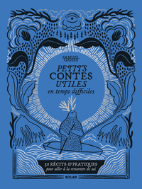 Picture of Petits contes utiles en temps difficiles