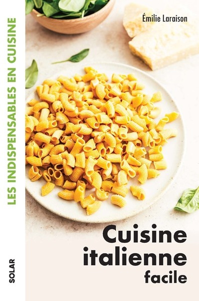 Picture of Cuisine italienne facile - Les indispensables en cuisine