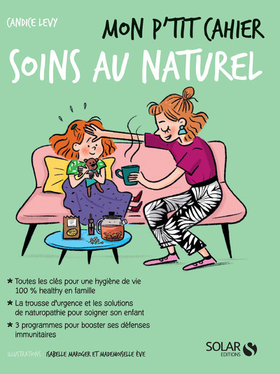 Image de Mon p'tit cahier Soins au naturel