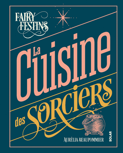 Picture of La cuisine des sorciers