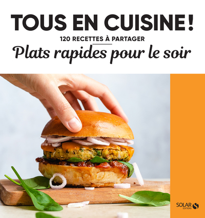 Picture of Plats rapides pour le soir - Tous en cuisine !