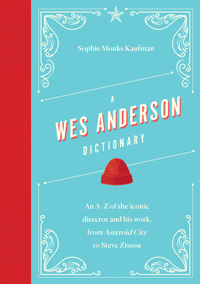 Image de A Wes Anderson Dictionary