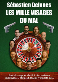 Image de Les mille visages du mal