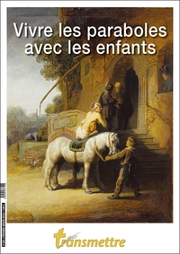 Picture of Vivre les paraboles avec les enfants