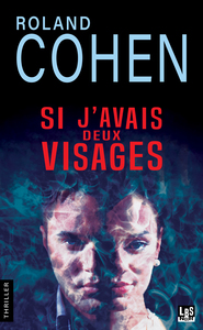 Image de Si j'avais deux visages
