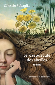Picture of Le Crépuscule des abeilles