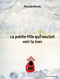Image de La petite fille qui voulait voir la mer
