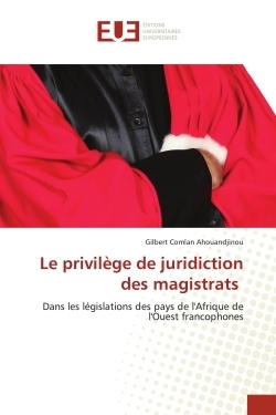 Picture of Le privilège de juridiction des magistrats