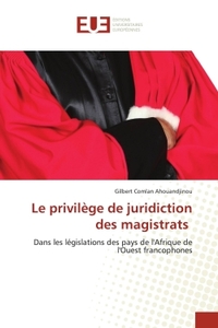 Picture of Le privilège de juridiction des magistrats