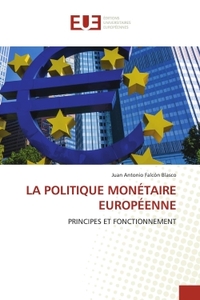 Picture of LA POLITIQUE MONÉTAIRE EUROPÉENNE