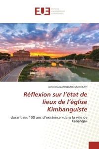 Picture of Réflexion sur l'état de lieux de l'église Kimbanguiste