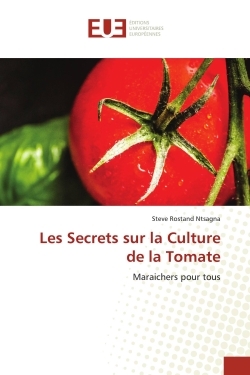 Picture of Les Secrets sur la Culture de la Tomate