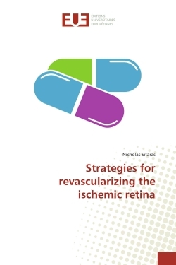 Picture of Strategies for revascularizing the ischemic retina