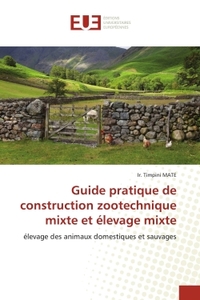 Picture of Guide pratique de construction zootechnique mixte et élevage mixte