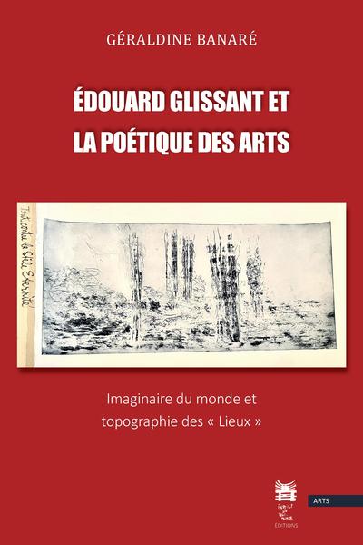 Picture of Édouard Glissant et la poétique des arts