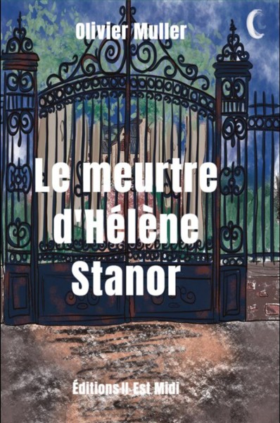 Image de LE MEURTRE D'HÉLÈNE STANOR