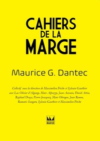Image de Cahiers de la Marge Maurice G. Dantec