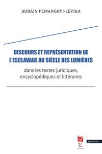 Picture of Discours et représentation de l'esclavage au siècle des Lumières