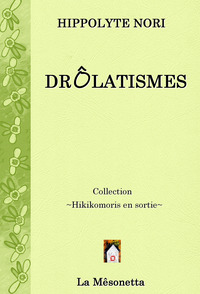 Image de Drôlatismes
