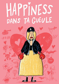 Image de Happiness dans ta gueule