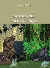 Image de RANDONNÉE PRÉHISTORIQUE