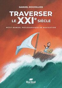 Picture of Traverser le XXIe siècle