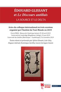 Picture of Édouard Glissant et Le Discours antillais : la source et le delta