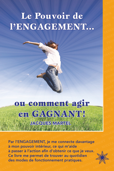 Picture of Le Pouvoir de l'ENGAGEMENT... ou comment agir en GAGNANT !