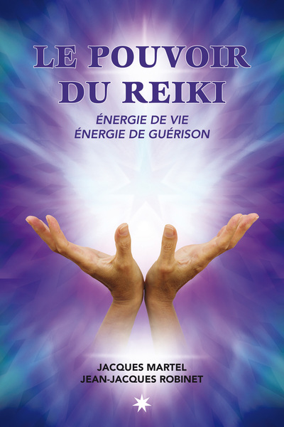 Image de Le pouvoir du reiki: énergie de vie, énergie de guérison