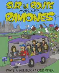 Picture of SUR LA ROUTE AVEC LES RAMONES, Au chœur de la machine