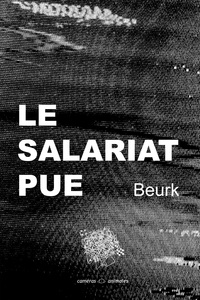 Picture of Le salariat pue