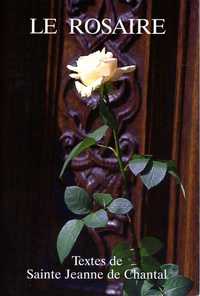 Picture of Le Rosaire - Textes de Sainte Jeanne de Chantal