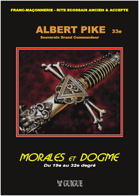 Image de Albert PIKE - Morales & Dogme - Tome 2 - Du 19e au 32e degré - 2020