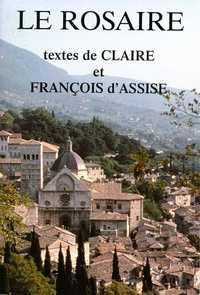 Picture of Le Rosaire - Textes de Claire et François d'Assise