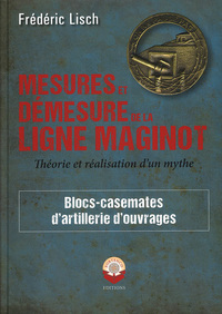 Picture of Mesures et Démesures de la ligne Maginot