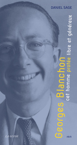 Picture of GEORGES BLANCHON CET HOMME PROTEE LIBRE ET GENEREUX