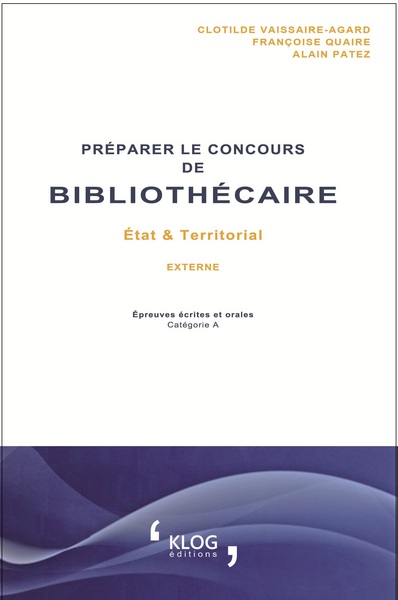 Image de Préparer le concours de Bibliothécaire : Etat et Territorial, externe