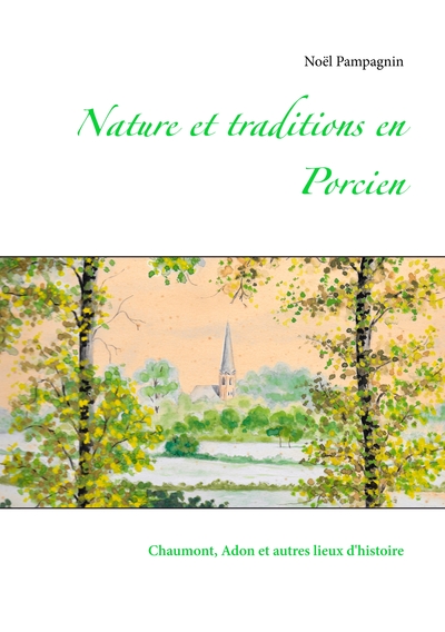 Image de Nature et traditions en Porcien