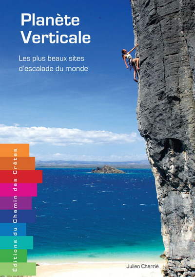 Image de Planète verticale - les plus beaux sites d'escalade du monde