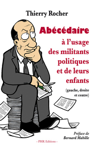 Picture of Abécédaire à l'usage des militants politiques et de leurs enfants