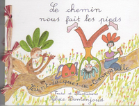 Picture of Le chemin nous fait les pieds