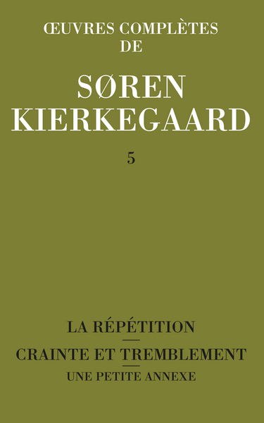 Image de OEUVRES COMPLETES DE SOREN KIERKEGAARD, TOME 005