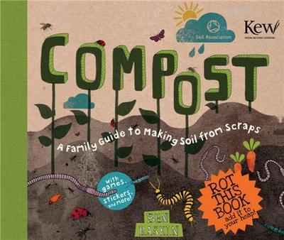 Picture of Compost A Family Guide to Making Soil From Scraps /anglais
